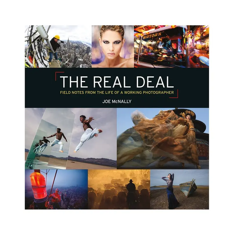 The Real Deal: Field Notes from the Life of a Working Photographer